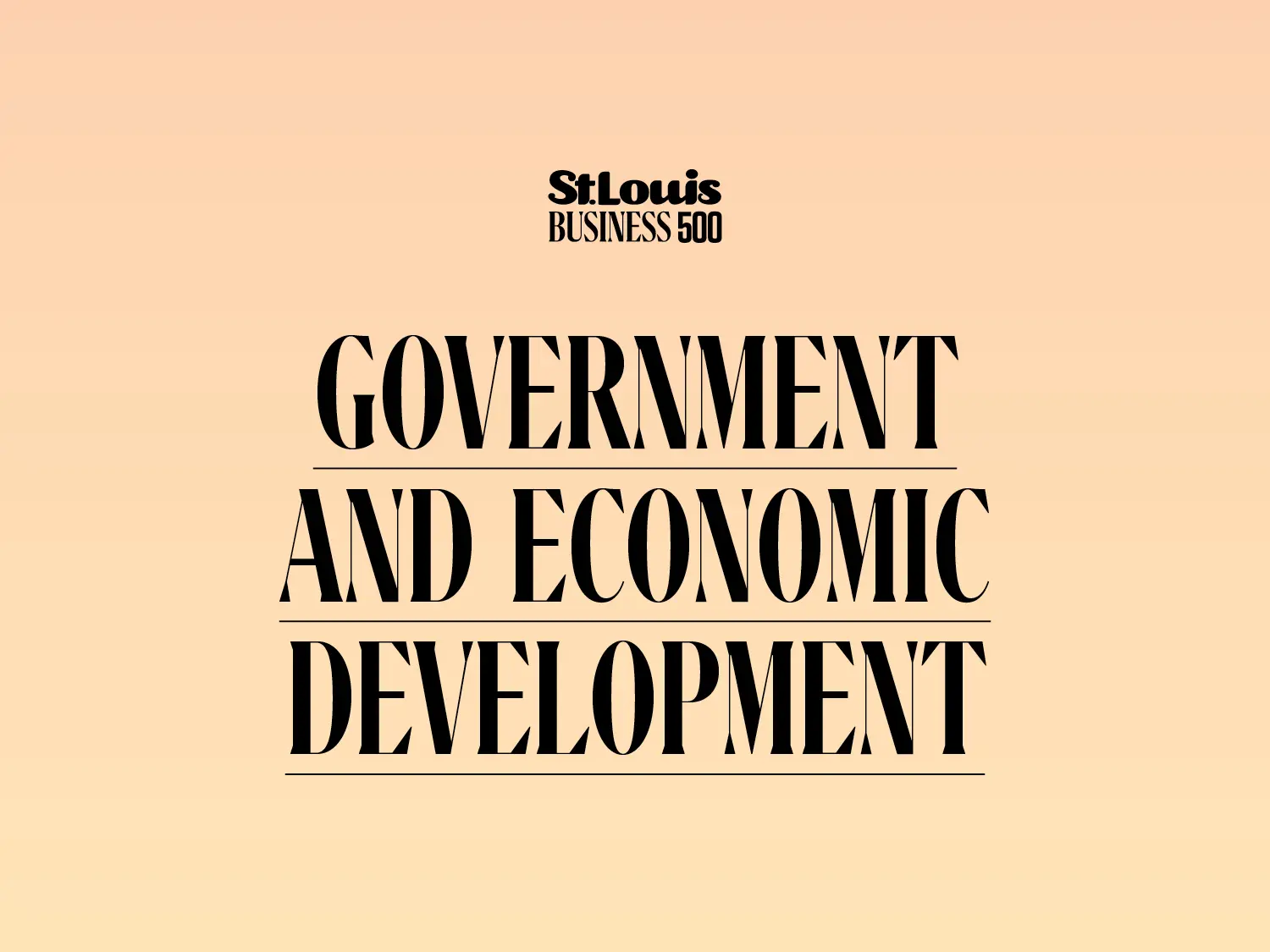 St. Louis Business 500 Government and Economic Development