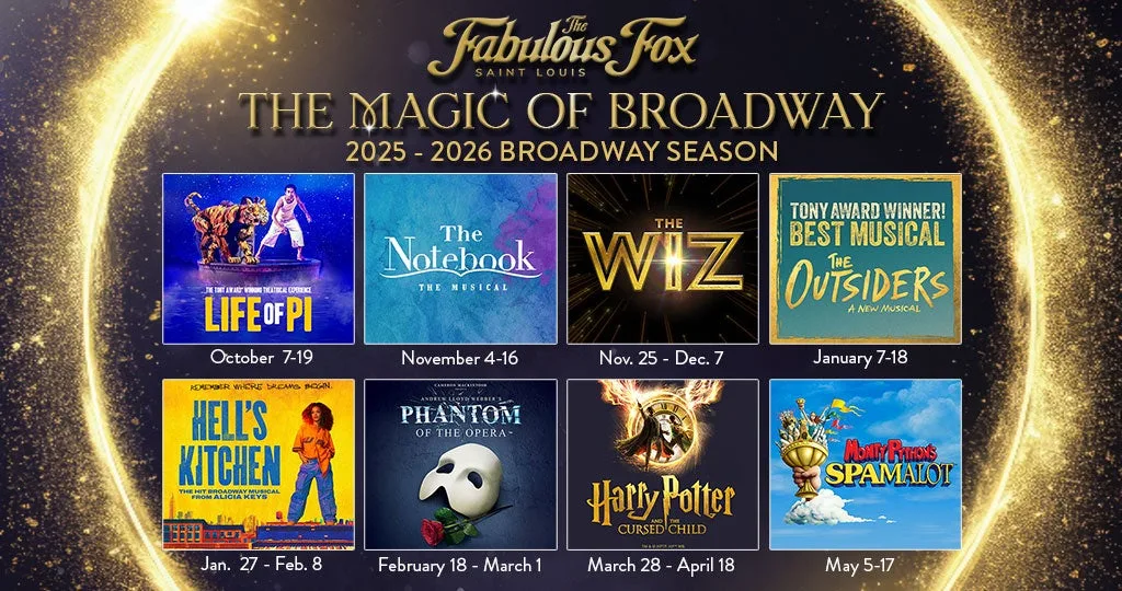 The 2025-2026 Fox Theatre Broadway Subscription lineup.