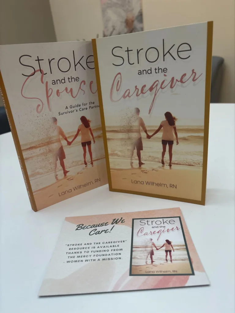 “Stroke and the Spouse” and “Stroke and the Caregiver" by Lana Wilhelm