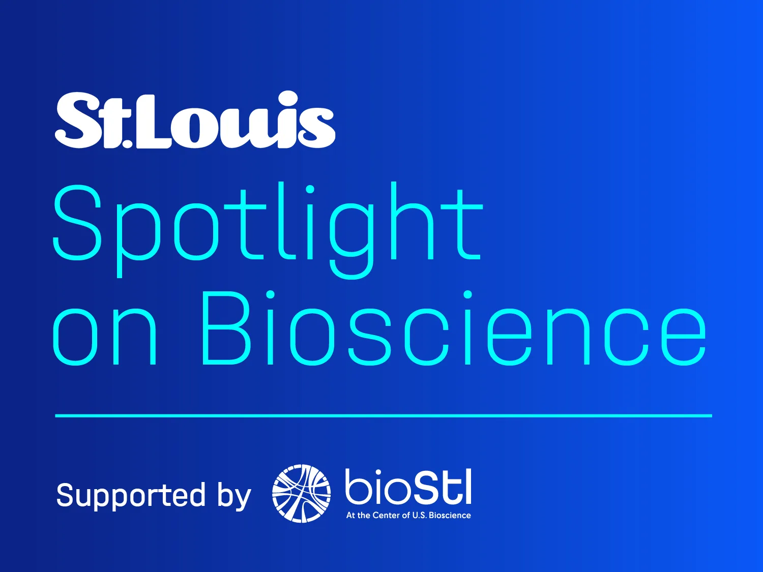 ‘St. Louis Magazine’ to launch “Spotlight on Bioscience” series