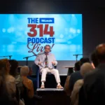 The 314 Podcast Live Event