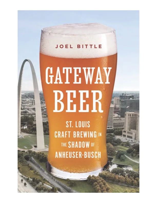 New book explores how St. Louis became a craft beer city in the shadow of Anheuser-Busch